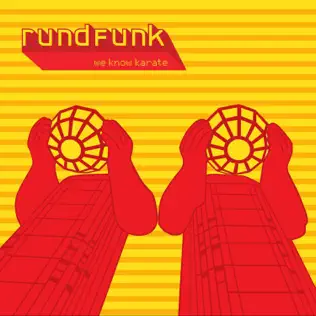 télécharger l'album Rundfunk - We Know Karate