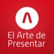 El Arte de presentar | Comunicar, influir y convencer sin miedo