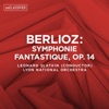 Berlioz: Symphonie fantastique, Op. 14