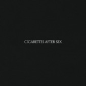 Cigarettes After Sex - Sunsetz