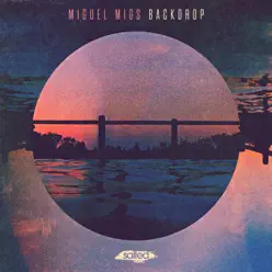 Backdrop - Single - Miguel Migs Backdrop - Single - Miguel Migs