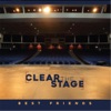 Clear the Stage