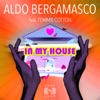 In My House (feat. Tommie Cotton) - Single