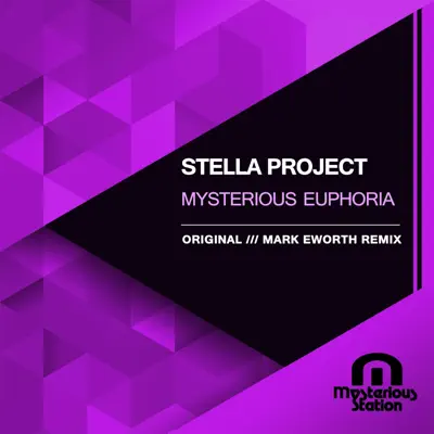 Mysterious Euphoria - Single - Stella Project