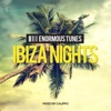 Enormous Tunes - Ibiza Nights 2017 (Mixed by Calippo), 2017