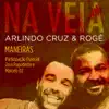 Maneiras (feat. Zeca Pagodinho e Marcelo D2) - Single album lyrics, reviews, download