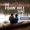 The Fishin' Hole (feat. Wynn Varble) - Single