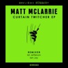 Matt McLarrie - Curtain Twitcher