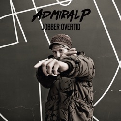 Admiral P - Gjør Så Godt Du Kan