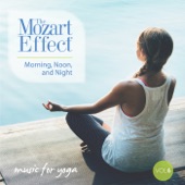 The Mozart Effect Volume 6: Morning, Noon and Night - Music for Yoga artwork