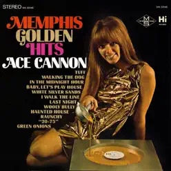 Memphis Golden Hits - Ace Cannon Memphis Golden Hits - Ace Cannon