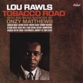 Lou Rawls - Tobacco Road