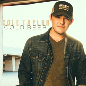 Cole Taylor - Cold Beer - Line Dance Music