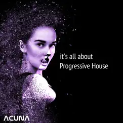 It's All About Progressive House by Various Artists album reviews, ratings, credits