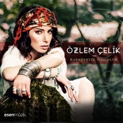 Özlem Çelik - Oy Oy Dertlerum