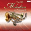 Top 101 Melodien der Volksmusik, Vol. 2, 2008