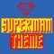 Superman Theme - Hollywood Studio Orchestra lyrics