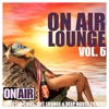 On Air Lounge, Vol. 6 (50 Selected Chill-Out, Lounge & Deep House Tracks), 2014