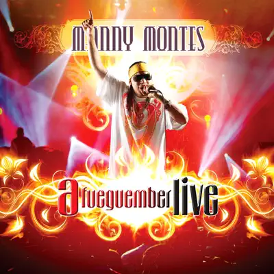 Afueguember Live - Manny Montes