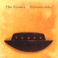 The Frames - Fitzcarraldo (Deluxe Edition) artwork