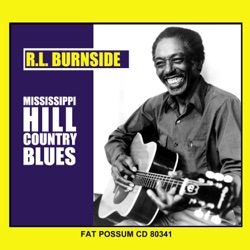R.L. Burnside - I Believe