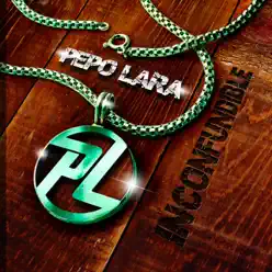 Inconfundible - Pepo Lara