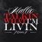 Talkin What I'm LIVIN (feat. Emari J.) - Mallio lyrics