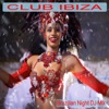 Club Ibiza (Brazilian Night DJ Mix)