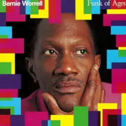 Funk of Ages - Bernie Worrell Funk of Ages - Bernie Worrell