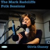 The Mark Radcliffe Folk Sessions: Olivia Chaney - Single