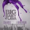 Sauce Last Forever (feat. Beanz N Kornbread) - Big Baby Flava lyrics