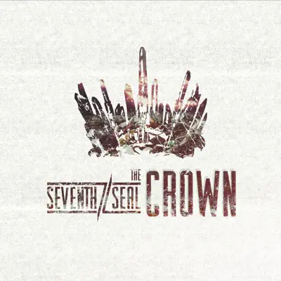 The Crown - EP - Seventh Seal