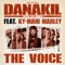 The Voice (feat. Ky-Mani Marley) - Danakil lyrics