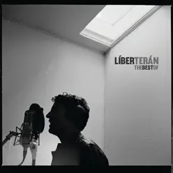 The Best Of - Líber Terán The Best Of - Líber Terán