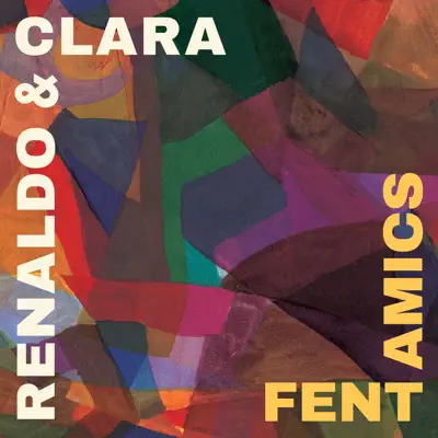Fent amics - Single - Renaldo & Clara