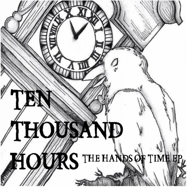 Ten Thousand Hours Hands of Time EP Album Cover