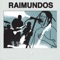 Multiplus: Raimundos