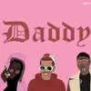 Daddy (feat. Sfera Ebbasta & Leto) - Single album lyrics, reviews, download
