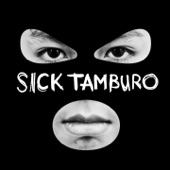 Sick Tamburo artwork