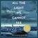 Anthony Doerr - All the Light We Cannot See (Unabridged)