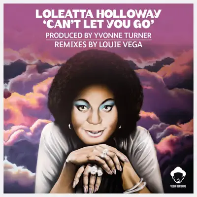 Can't Let You Go - Loleatta Holloway Can't Let You Go - Loleatta Holloway