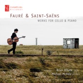 Fauré & Saint-Saëns: Works for Cello & Piano artwork