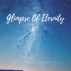 Glimpse of Eternity - Single