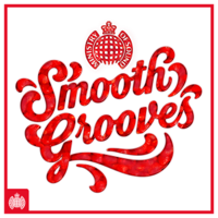 Various Artists - Smooth Grooves - Ministry of Sound artwork