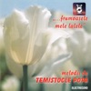Frumoasele Mele Lalele, Melodii De Temistocle Popa