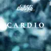 Cardio - Single album lyrics, reviews, download
