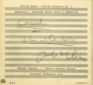 Glass: Violin Concerto No. 1 - Bernstein: Serenade after Plato’s Symposium