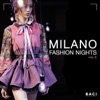 Milano Fashion Nights, Vol. 5 (Nu Disco, Funk, Electronica, Deep House Compilation)
