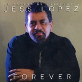 Jess Lopez - Mentirosa (Hurt Me With The Truth)