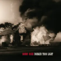 Darker Than Light by Bobby Bare album reviews, ratings, credits